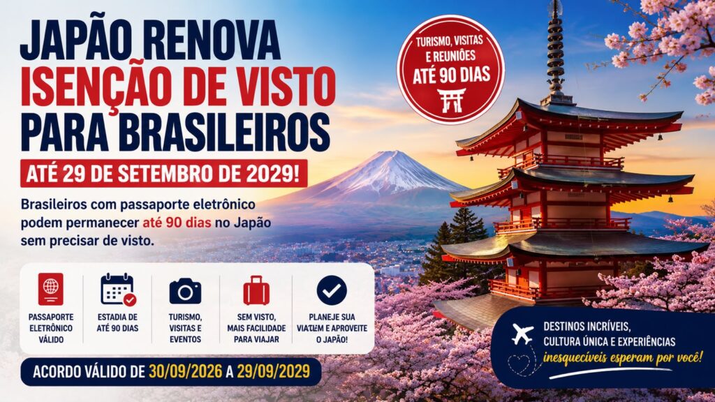 Japao renova isencao de visto para brasileiros ate 2029 3 - Jornal Wish Travel | editorial B2B, direcionado ao trade turístico