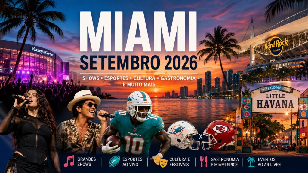Miami em setembro 2 - Jornal Wish Travel | editorial B2B, direcionado ao trade turístico